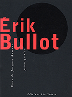 Dvd Erik Bullot